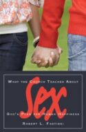 9781592762125 What The Church Teaches About Sex
