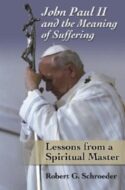9781592763146 John Paul 2nd And The Meaning Of Suffering