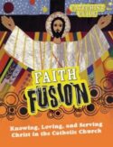 9781592766543 Faith Fusion Catechist Edition (Teacher's Guide)
