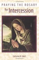 9781592768011 Praying The Rosary For Intercession