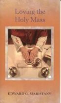 9781594170423 Loving The Holy Mass