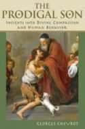 9781594172519 Prodigal Son : Insights Into Divine Compassion And Human Behavior