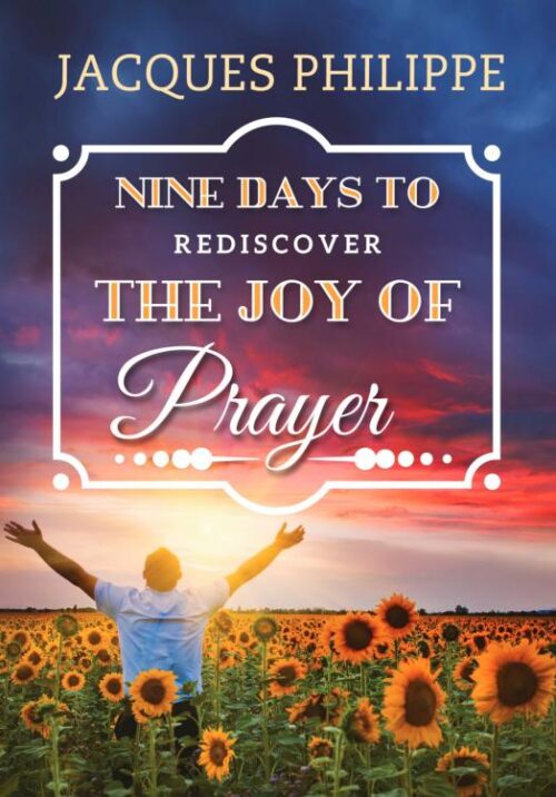 9781594173356 9 Days To Rediscover The Joy Of Prayer