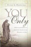 9781594676918 You Only : A Popular Commentary And Study Guide On The Prophecy Of Amos