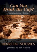 9781594710995 Can You Drink The Cup (Anniversary)