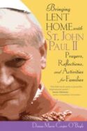 9781594715600 Bringing Lent Home With Saint John Paul 2