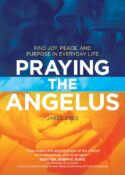 9781594716737 Praying The Angelus
