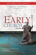 9781594717710 Early Church A D 33-313