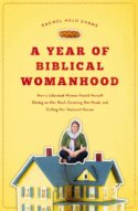 9781595553676 Year Of Biblical Womanhood