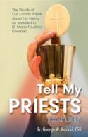9781596142657 Tell My Priests (Revised)