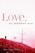 9781597813112 Love The Greatest Thing