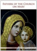 9781601371492 Fathers Of The Church On Mary