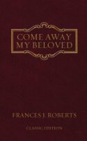 9781602601147 Come Away My Beloved