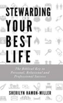 9781602731172 Stewarding Your Best Life