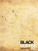 9781607910978 Black Coffee : Candidly Rediscovering Friendship With God