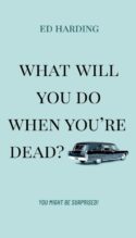 9781610362825 What Will You Do When Youre Dead