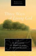 9781612614991 3 Ways Of Loving God