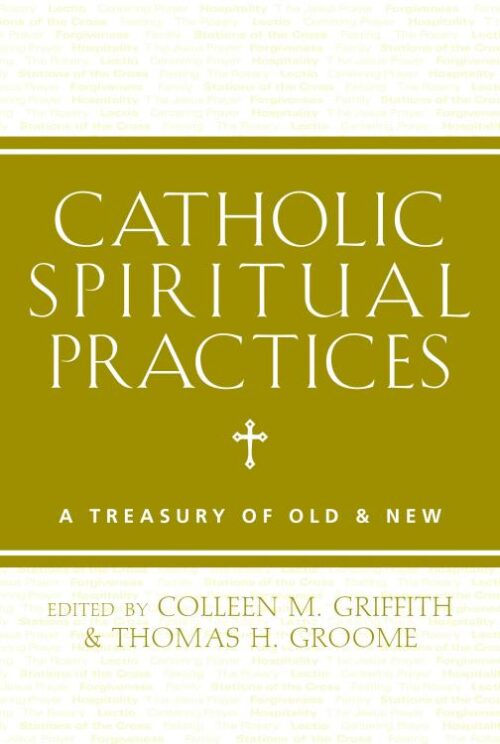 9781612615653 Catholic Spiritual Practices