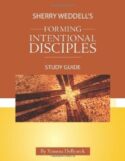 9781612788005 Sherry Weddells Forming Intentional Disciples Study Guide (Student/Study Guide)