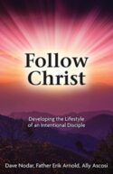 9781612789392 Follow Christ : Developing The Lifestyle Of An Intentional Disciple