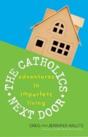 9781616361358 Catholics Next Door