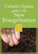 9781616365820 Catholic Update Guide To The New Evangelization