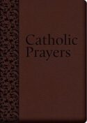 9781618900647 Catholic Prayers : Compiled From Traditional Sources