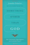 9781621641520 Something Other Than God