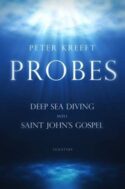 9781621641568 Probes : Deep Sea Diving Into Saint John's Gospel