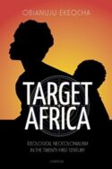 9781621642152 Target Africa : Ideological Neocolonialism Of The Twenty-First Century