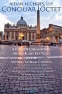 9781621642862 Conciliar Octet : A Concise Commentary On The Eight Key Texts Of The Second