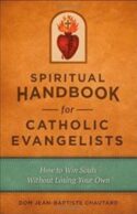 9781622822263 Spiritual Handbook For Catholic Evangelists