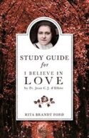 9781622822508 I Believe In Love Study Guide (Student/Study Guide)