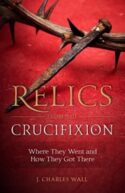 9781622823277 Relics From The Crucifixion