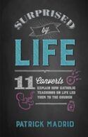 9781622823734 Surprised By Life