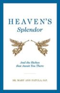 9781622828500 Heavens Splendor : And The Riches That Await You There