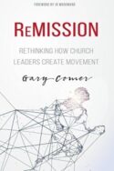 9781629119434 ReMission : Rethinking How Church Leaders Create Movement