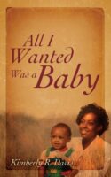9781632328984 All I Wanted Was A Baby