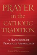 9781632530325 Prayer In The Catholic Tradition