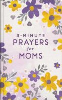9781636097824 3 Minute Prayers For Moms