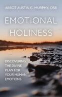 9781639662159 Emotional Holiness : Discovering The Divine Plan For Your Human Emotions