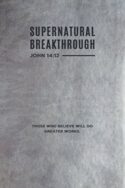 9781641231633 Supernatural Breakthrough Journal John 14:12