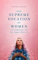 9781644130285 Supreme Vocation Of Women