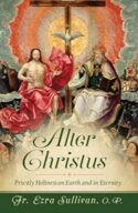 9781644137628 Alter Christus : Priestly Holiness On Earth And In Eternity