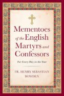 9781644137789 Mementoes Of The English Martyrs And Confessors