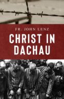 9781644138908 Christ In Dachau