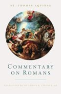9781645850533 Saint Thomas Aquinas Commentary On Romans