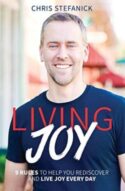 9781645850816 Living Joy : 9 Rules To Help You Rediscover And Live Joy Every Day