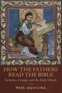9781645851707 How The Fathers Read The Bible