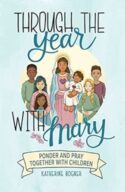 9781645851769 Through The Year With Mary